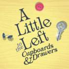 往左一点橱柜与抽屉(ALTTL: Cupboards & Drawers)